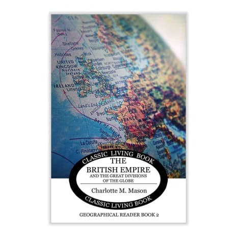 Geographical Reader 2: The British Empire and the Great Divisions of the Globe