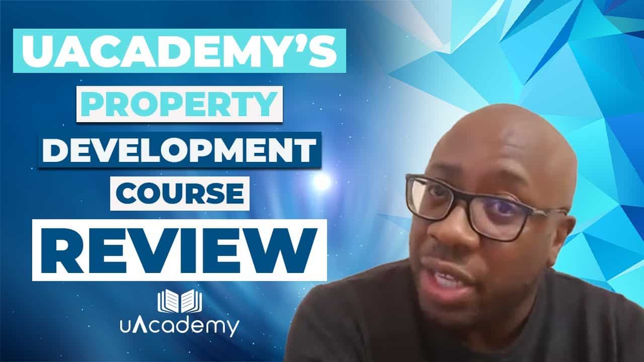 Property Development Course Video Review — Uacademy Student Testimonial
