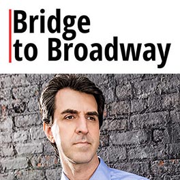 Bridge to Broadway