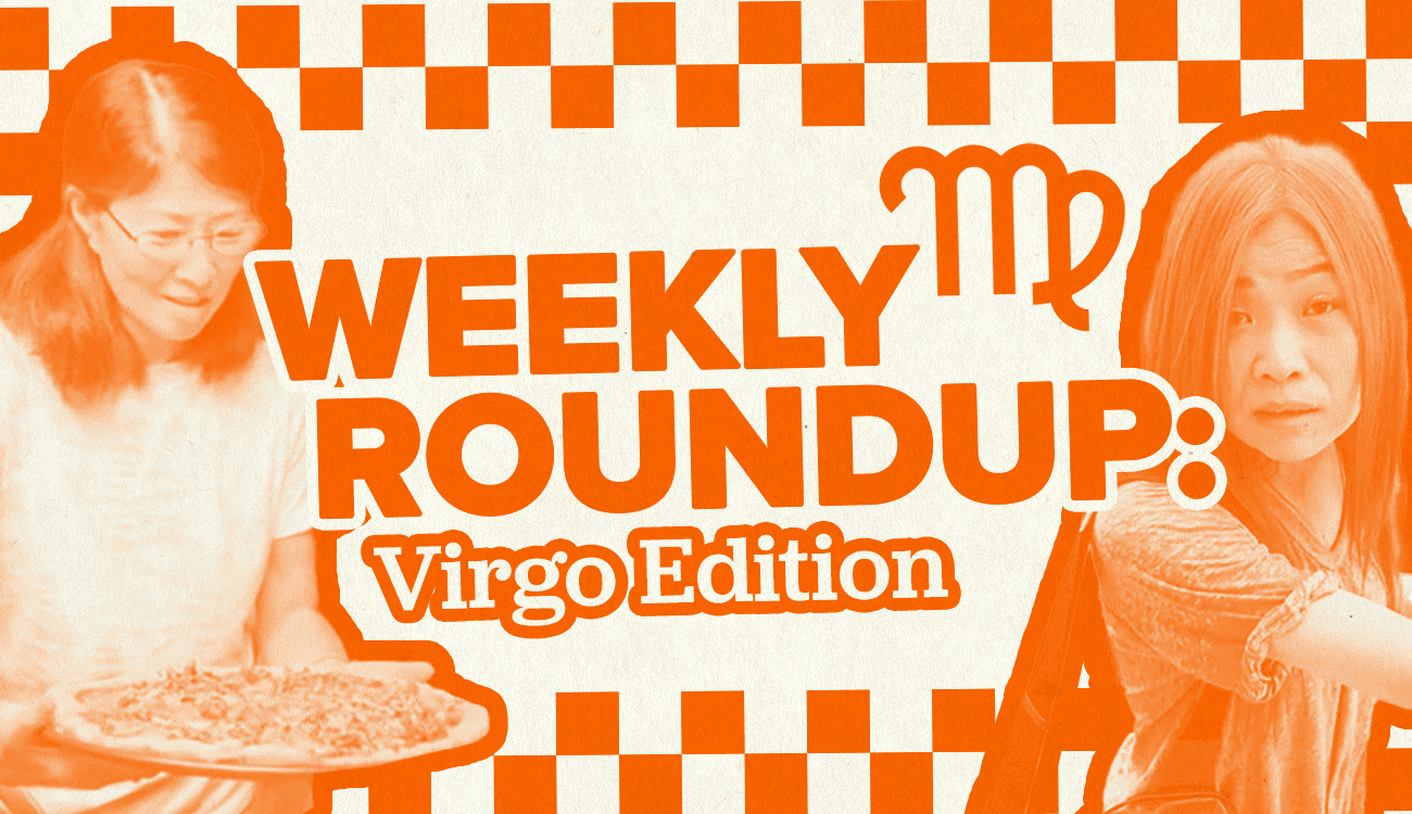 Collage of two of this week's featured TikToks with the text, "Weekly Roundup: Virgo Edition"