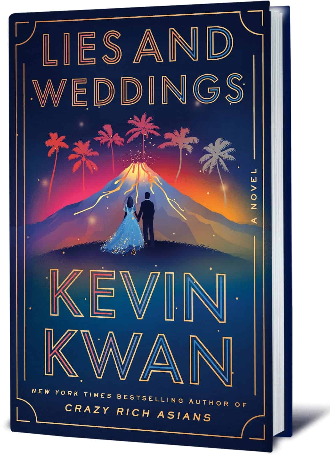 Book cover of "Lies and Weddings" by Kevin Kwan.