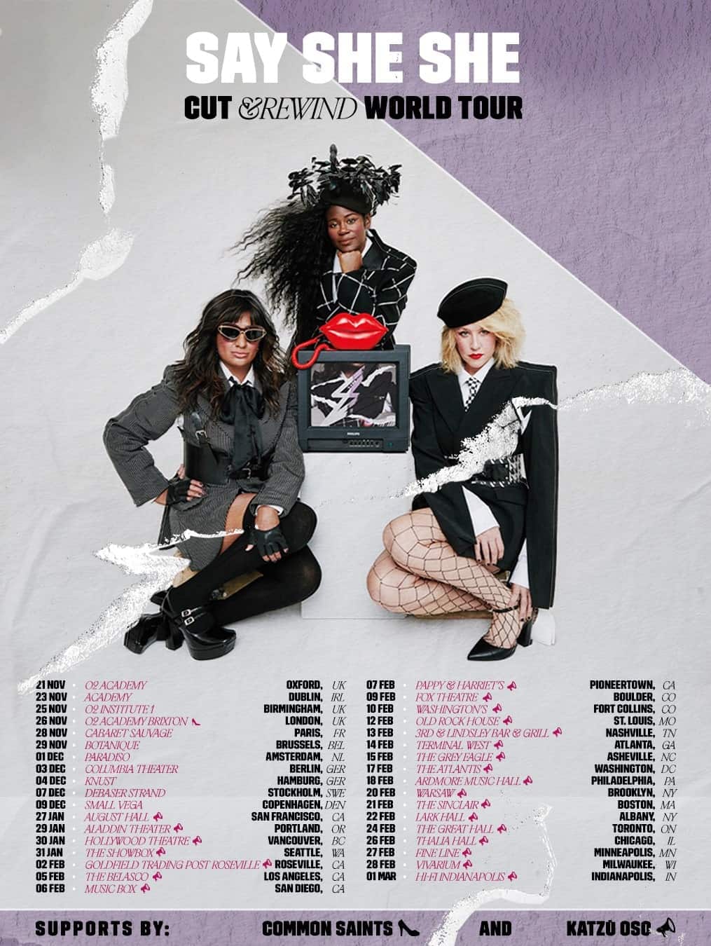 Three stylish women pose with musical gear against a torn paper background. Text above reads Say She She Cut & Rewind World Tour. Tour dates and cities are listed below in black and pink text.