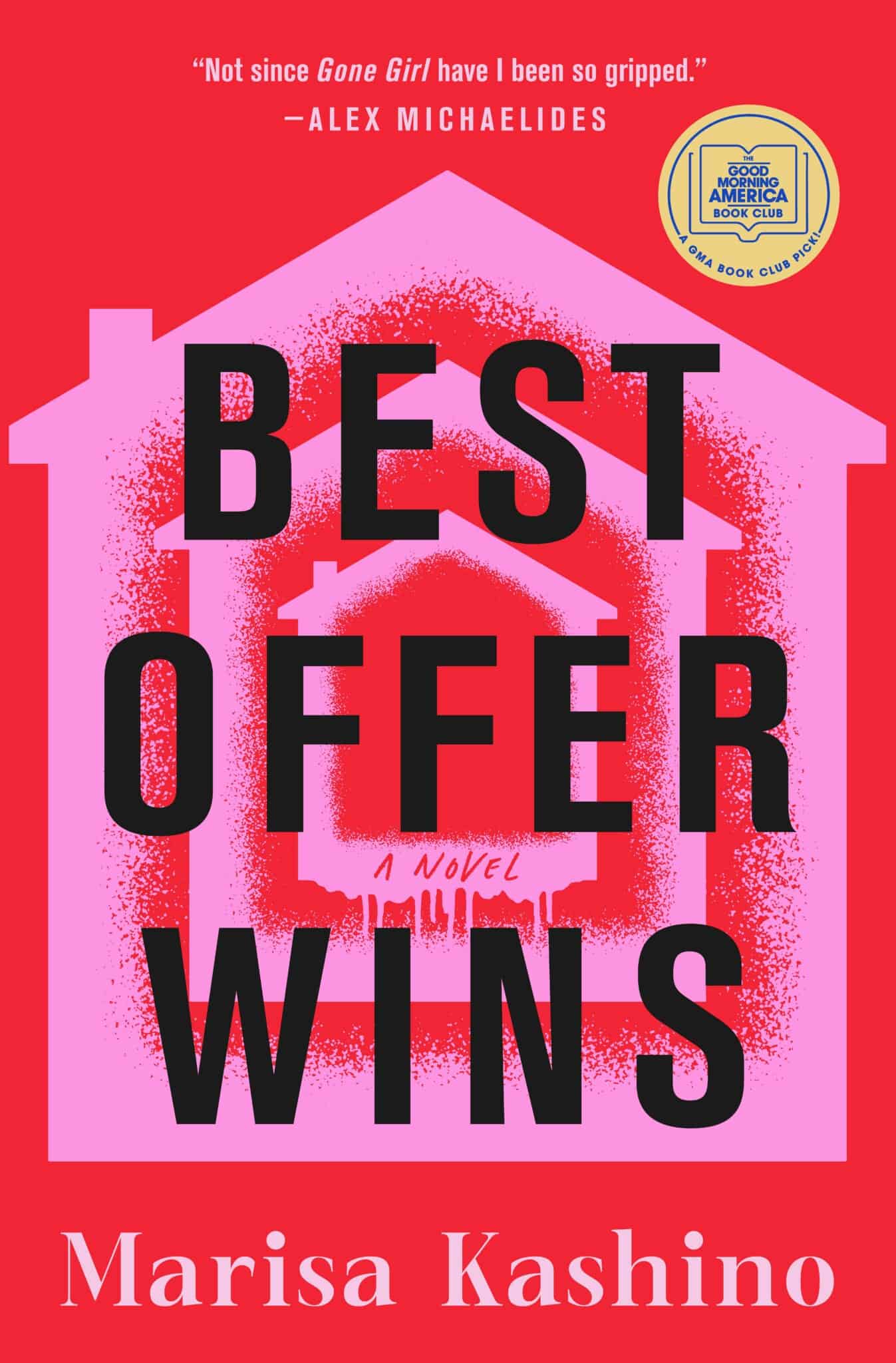 The cover of Best Offer Wins by Marisa Kashino features bold black text over a pink house shape on a red background, with a gold Reese’s Book Club sticker in the upper right corner.