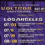 Purple event poster listing Voltron and Friends upcoming events in Los Angeles, with dates: July 3, 11, 19, and August 8, and times/locations for shows and improv jams.