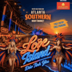 Colorful event poster for the Atlanta Southern Night Markets Love Island theme, featuring two dancers in feathered costumes, neon lights, beach scenery, and text promoting free entry and parking.