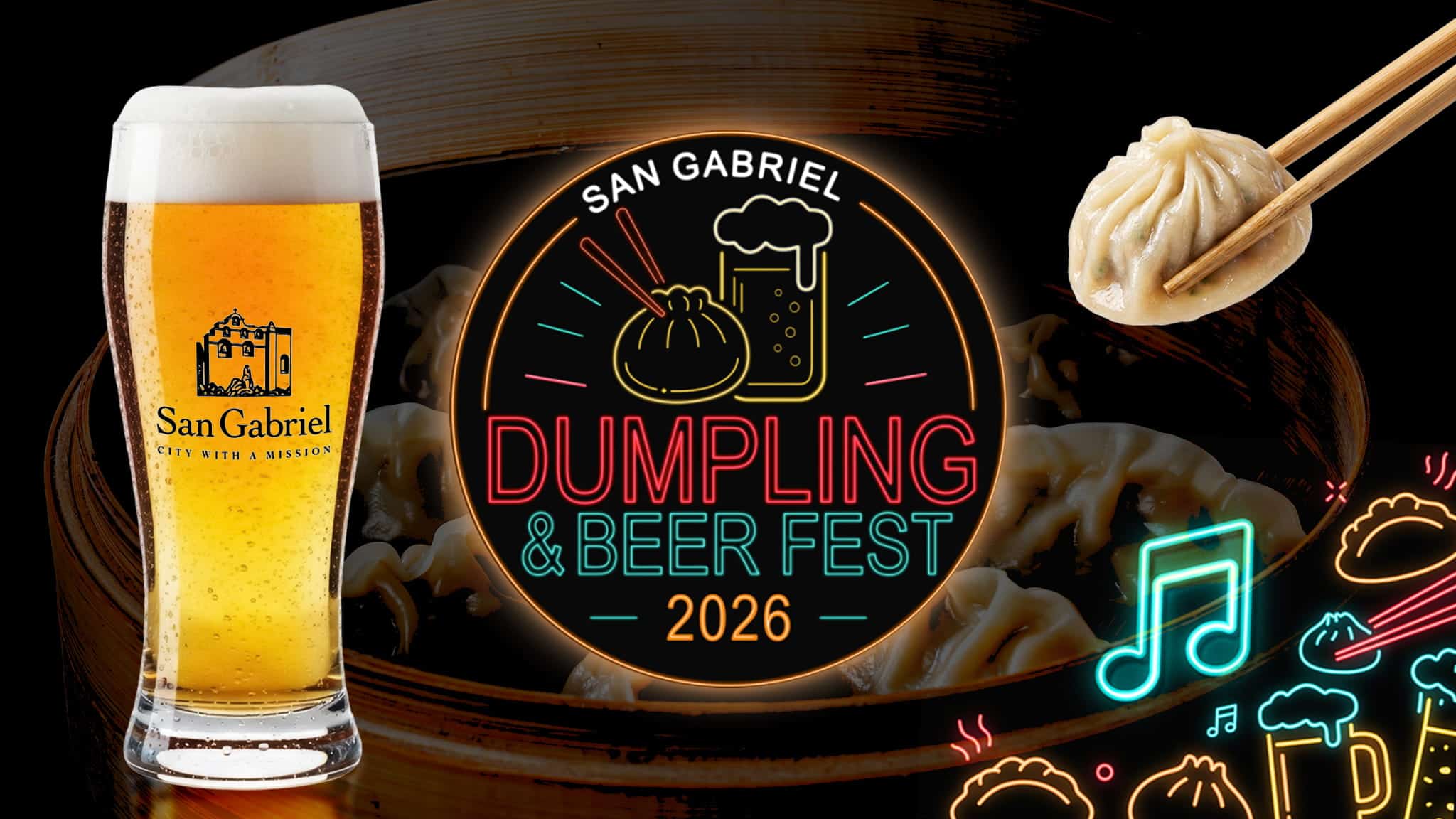 Promotional graphic for the 2026 San Gabriel Dumpling & Beer Fest, featuring a glass of beer, a dumpling held by chopsticks, and neon-style event branding.