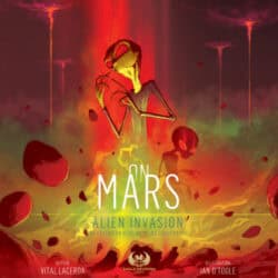 On Mars : Alien Invasion