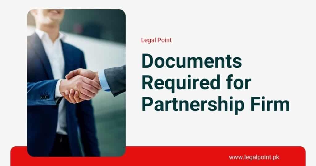 Documents-required-for-partnership-company-in-pakistan