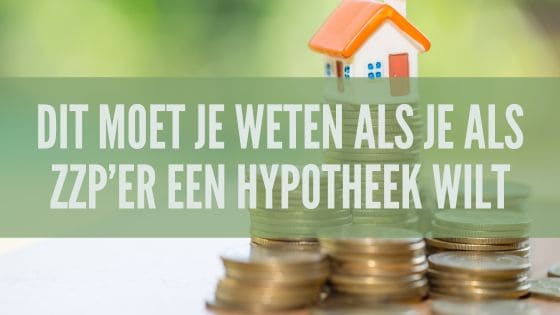 Een hypotheek afsluiten als ondernemer is een stuk lastiger dan wanneer je in loondienst bent. En ergens snap ik het, maar ook weer niet. Overigens zijn er wel dingen die het makkelijker maken.