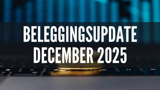 Vandaag begon voor mij de nieuwe financiële maand, dus tijd voor de beleggingsupdate van december 2025. Met een nieuwe naam in het lijstje!
