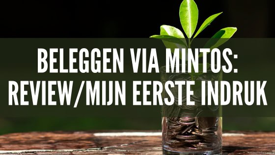Afgelopen maand heb ik wat nieuws toegevoegd aan mij beleggingsportefeuille: via Mintos ben ik gaan beleggen in leningen. En hier geef ik vast mijn eerste indruk.