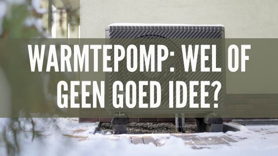 Een warmtepomp. Je komt er bijna niet onderuit als je gaat verbouwen, isoleren, verduurzamen. En toch is het voor ons niet direct een dikke 'ja'. Want er zijn voordelen, maar zeker ook nadelen. Ik neem je mee in ons proces.