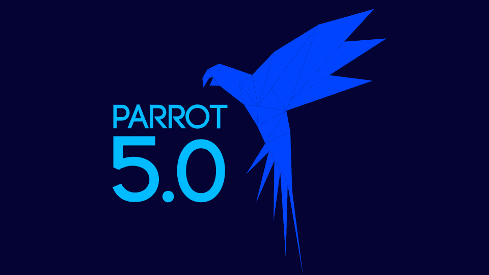 Parrot 5.0 Released with Cloud and Customizability in Mind