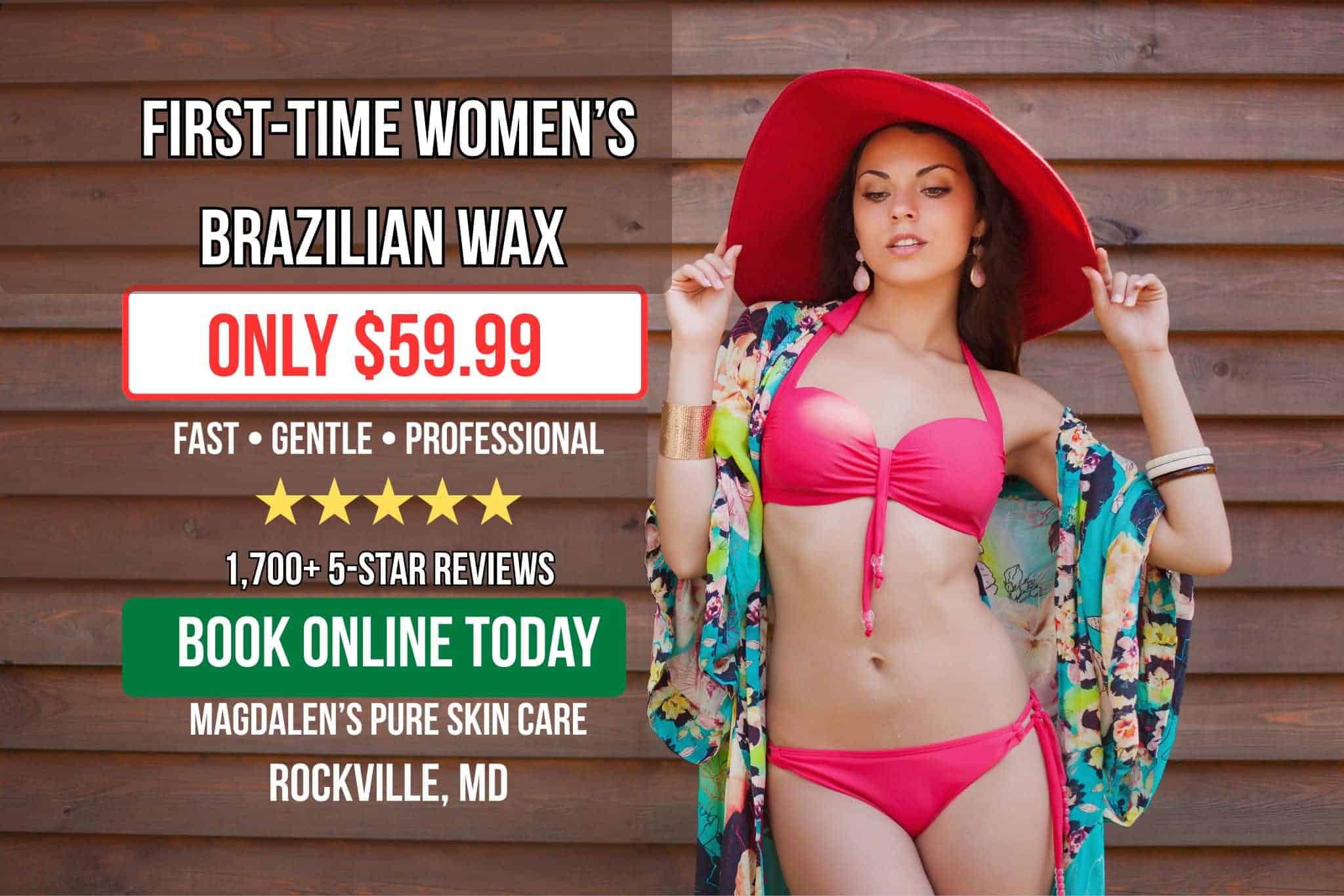 First-Time Women’s Brazilian Wax Deal – Rockville, MD