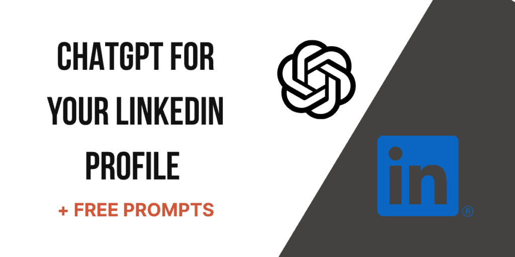best prompts for chatgpt linkedin profile