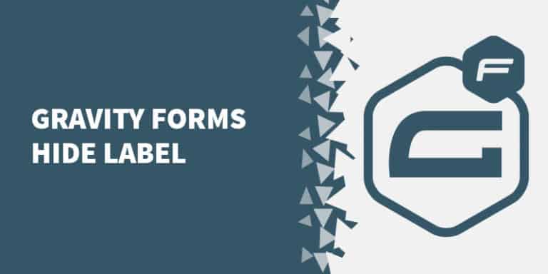 Gravity Forms hide label