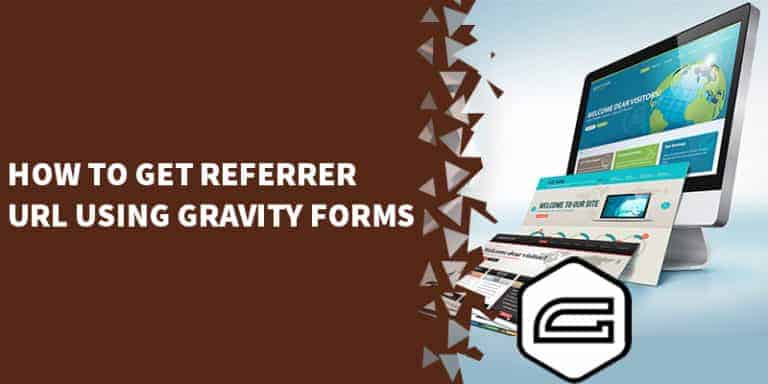 How to get referrer URL using Gravity forms