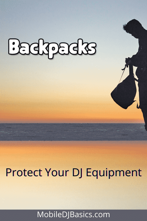 Silhouette of a person holding a DJ backpack by the beach at sunset with the text: "Backpacks - Protect Your DJ Equipment - MobileDJBasics.com".