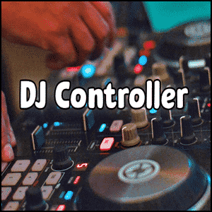 Close-up of hands adjusting knobs and buttons on DJ Controllers, with the words "DJ Controller" displayed in bold text over the image.