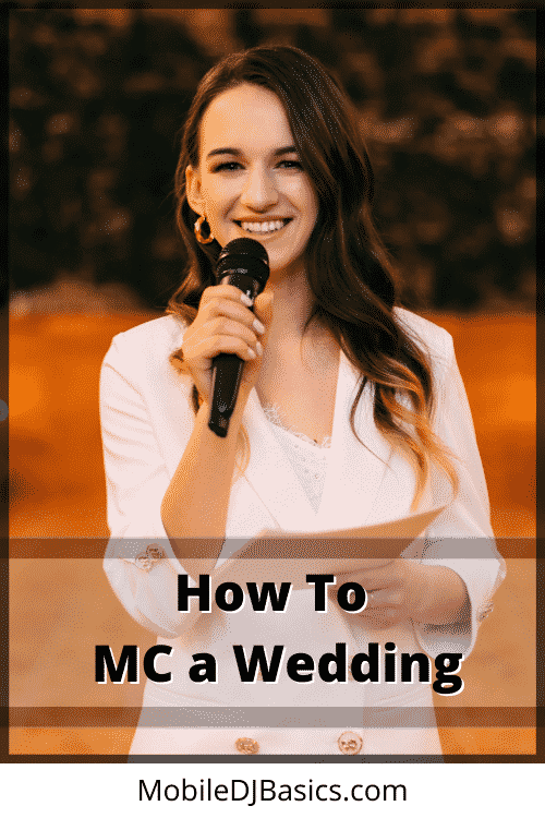 A woman in a white suit holds a microphone and notecard, standing outdoors. Text reads: "How To MC a Wedding – Tips from MobileDJBasics.com".