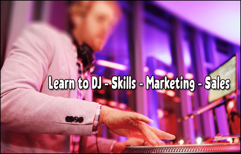 Learn how to DJ and master marketing skills.