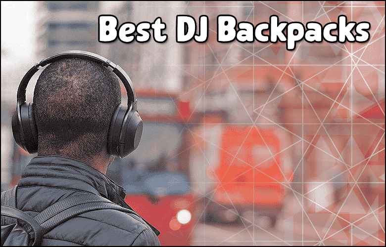 A person wearing headphones and a backpack faces away from the camera, highlighting top-rated DJ Backpacks with the text "Best DJ Backpacks" displayed above.