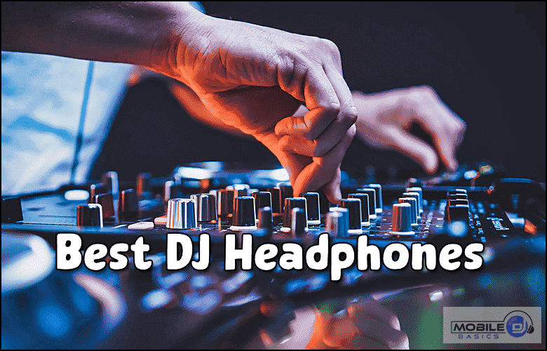 A DJ adjusts knobs on a mixing console, showcasing the Best DJ Headphones for perfect sound quality. The text "Best DJ Headphones" appears boldly across the image.