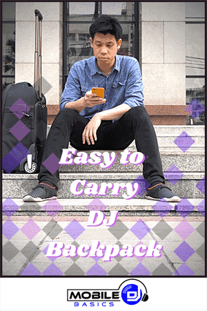 A man sits on outdoor steps checking his phone with a suitcase beside him. Text reads "Easy to carry DJ Backpacks." Mobile Basics logo is at the bottom.