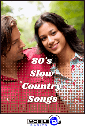 80's Slow Country Songs