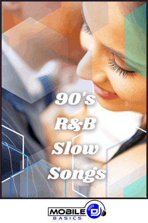90's R&B Slow Songs