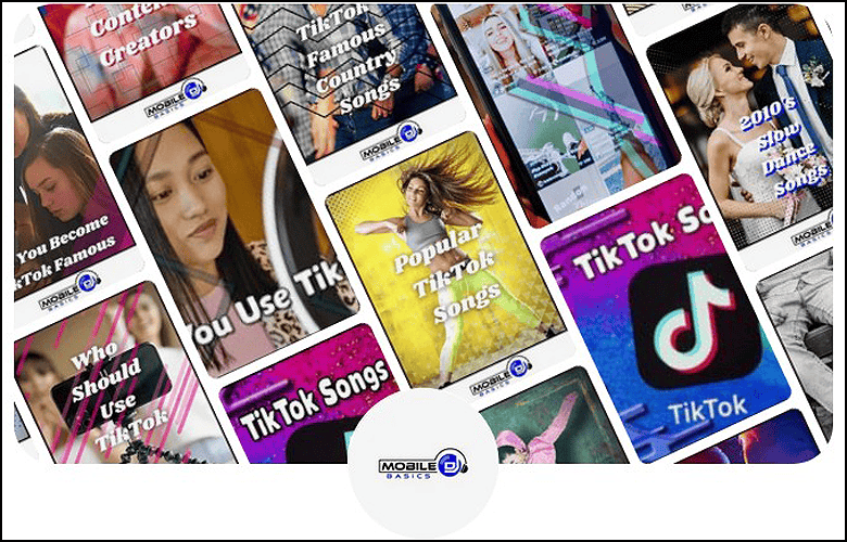 Collage of TikTok-related articles and images, featuring text about songs, creators, and trends. Designed using Canva for Social Media Posts, with the MobileBasics logo at the bottom center.
