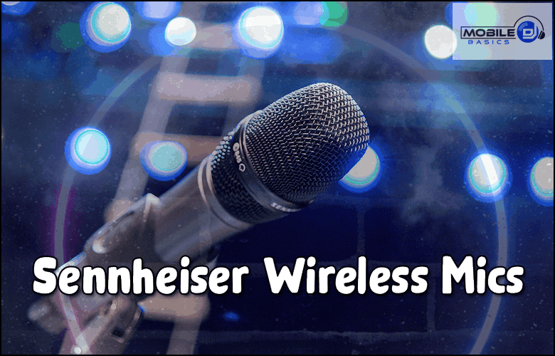 A close-up of a Sennheiser wireless microphone with blurred stage lights in the background and the text “Best Wireless Microphone: Sennheiser Wireless Mics.”.
