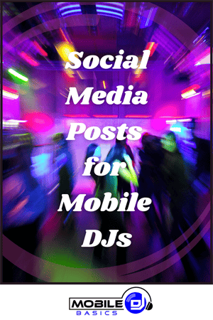 Social Media for Mobile DJs