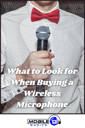 Person in a white shirt with red bow tie holding a wireless microphone, with text: "What to Look for When Buying the Best Wireless Microphone." Mobile DJ Basics logo at the bottom.