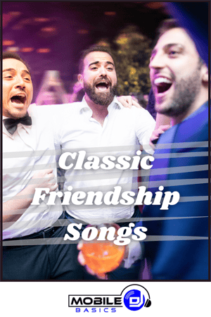 Classic Friendship Songs