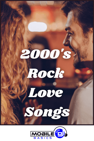 A man and a woman smiling at each other, with the text "2000's Love Songs Rock" and a "Mobile DJ Basics" logo at the bottom.
