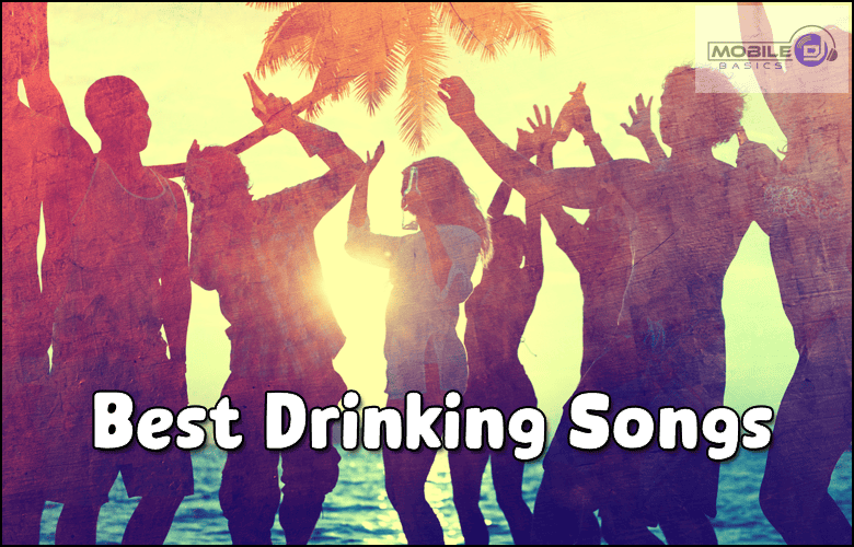 Silhouettes of people dancing and raising drinks by the beach at sunset, celebrating to their favorite Drinking Songs, with text "Best Drinking Songs" overlaid.
