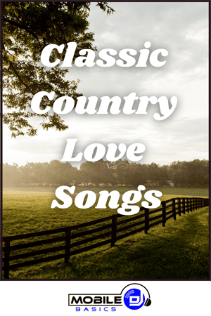 A rural landscape with a fence at sunset, overlaid with the text "Classic Love Songs" and a "Mobile DJ Basics" logo at the bottom.