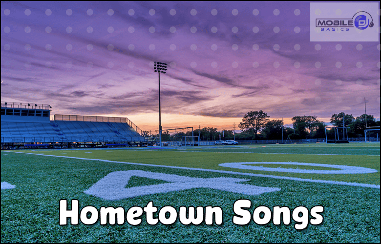 Hometown Songs - Songs about Home