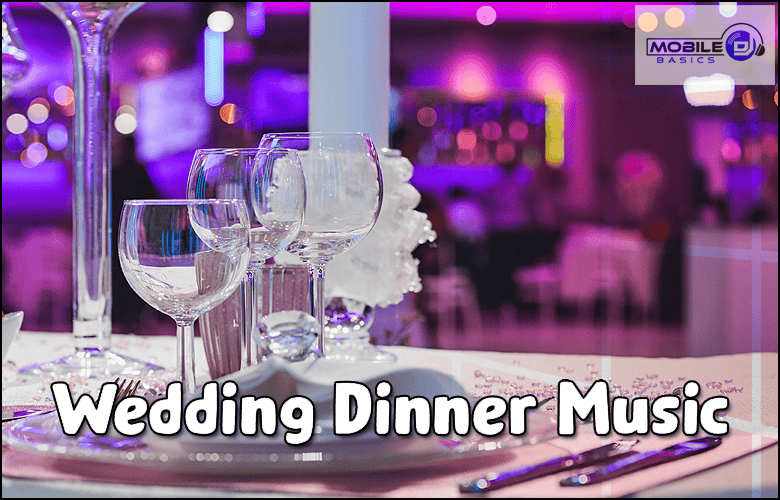 The table displays the words "wedding dinner music.