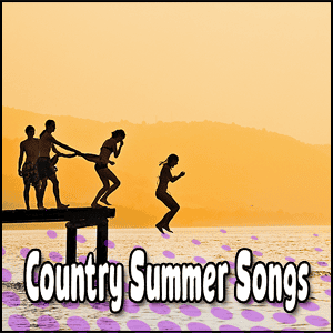 Read more about the article Truly the Best Country Summer Songs | Powerful Summertime Music