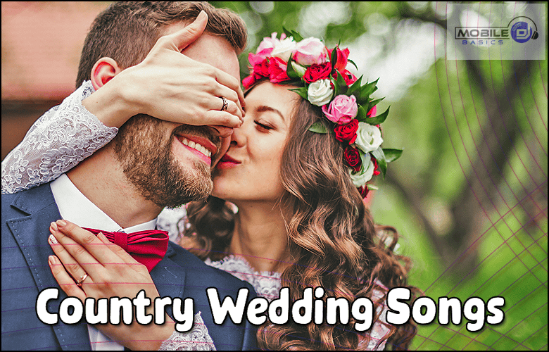 Country Wedding Songs