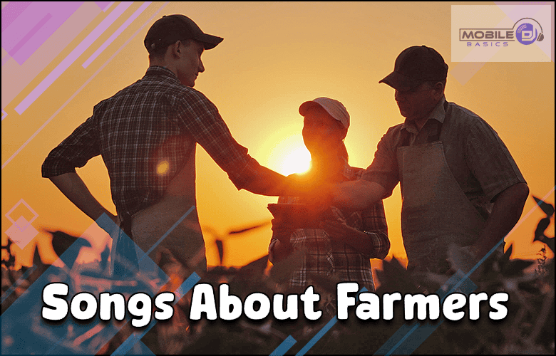 Songs About Farmers