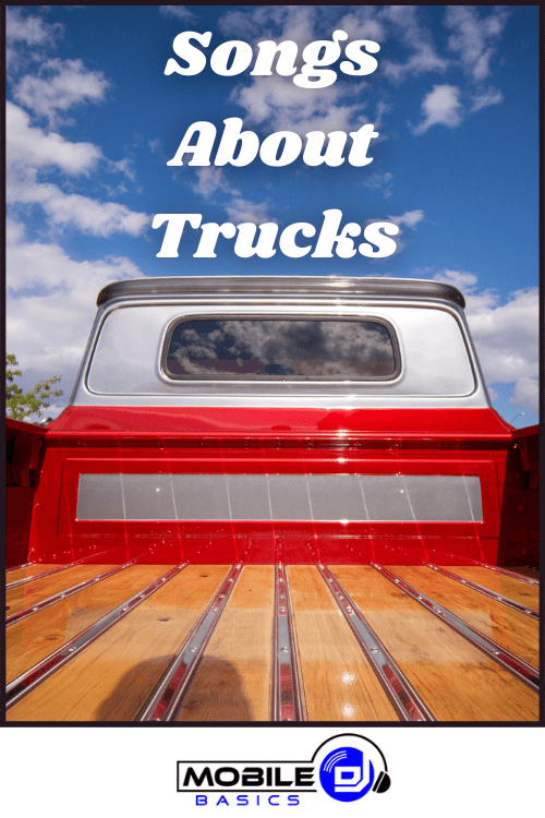 Songs About Trucks