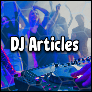 A DJ mixer in the foreground with a hand on the controls; people are dancing in the background. Text reads "DJ Articles" — your source for top articles about mixing and nightlife.