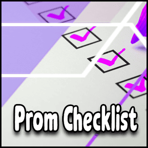 A checklist with purple checkmarks and the words "Prom Checklist" in bold at the bottom, perfect for organizing your prom preparations.