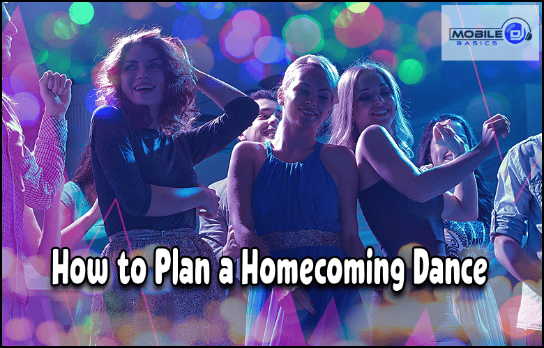 A group of young people dancing at a party with colorful lights, overlaid with the text "How to Plan a Homecoming Dance" to inspire your own unforgettable event.
