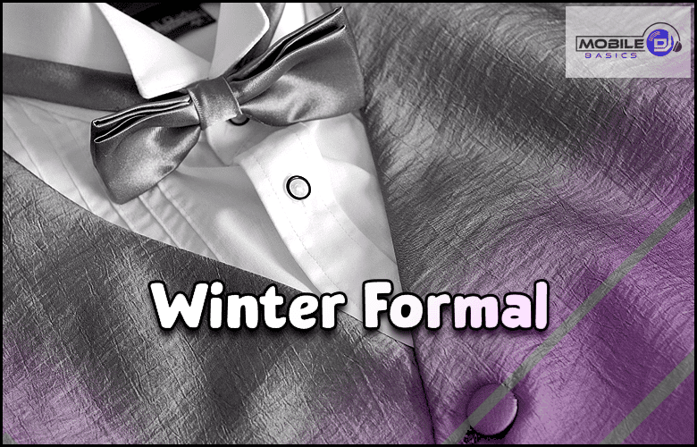 Close-up of a silver bow tie, white shirt, and textured gray suit jacket with "Winter Formal" elegantly overlaid, capturing the essence of this stylish event. The "Mobile Basics" logo sits in the top right corner.