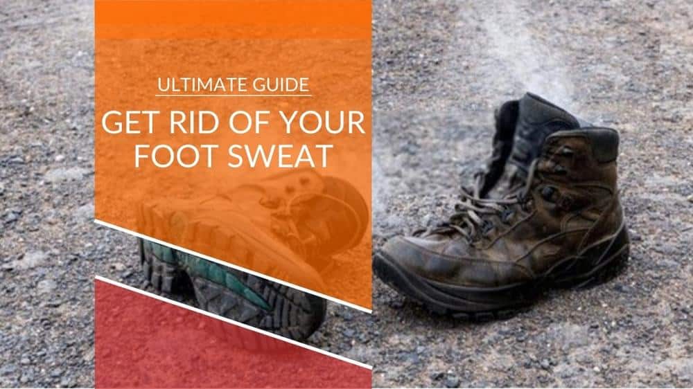 HOW TO STOP YOUR FEET FROM SWEATING IN WORK BOOTS 15 TOP Tricks To