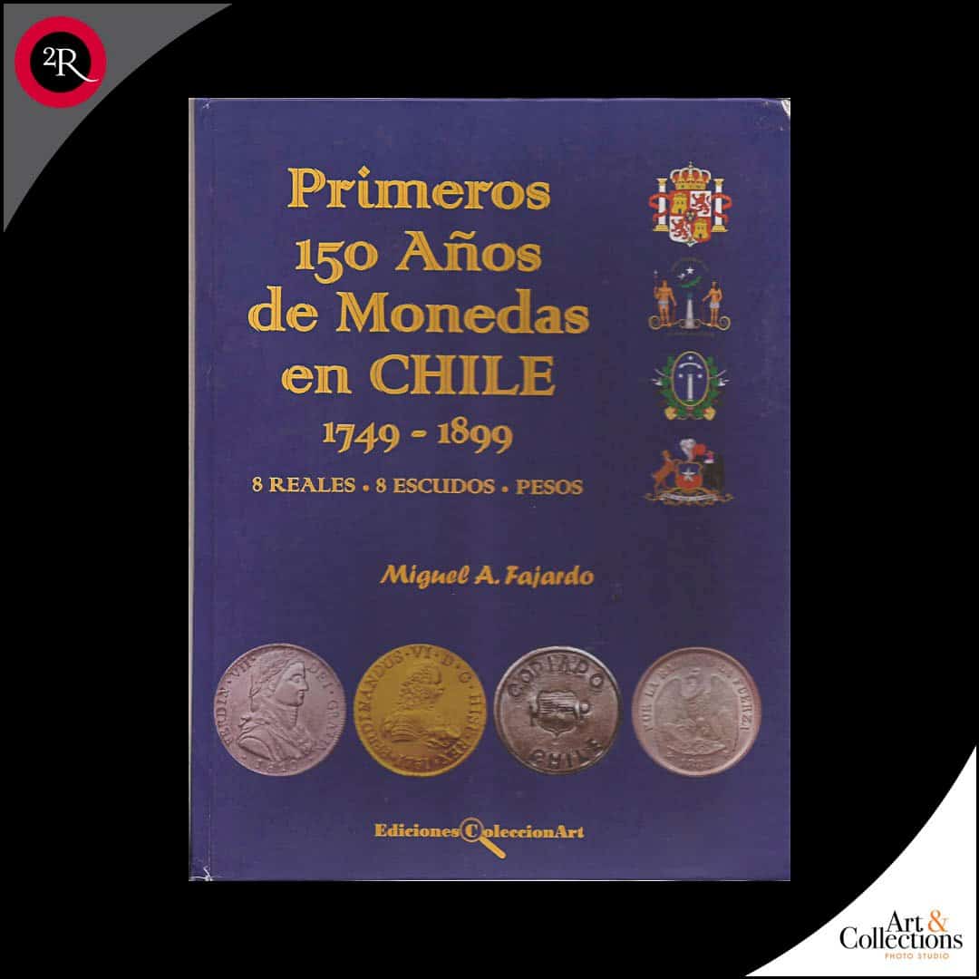 PRIMEROS 150 AÑOS DE CHILE